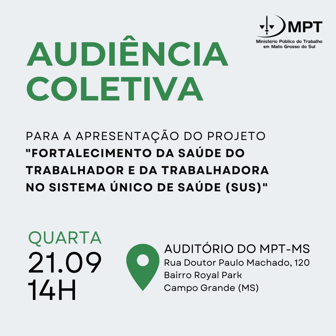 MPT-MS promove audiência para debater ações de fortalecimento da saúde do trabalhador no âmbito do SUS