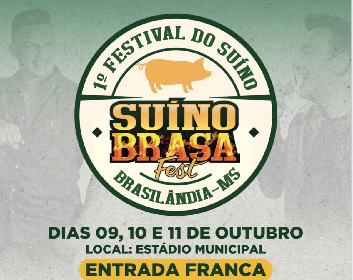 Brasilândia (MS)- recebe pela primeira vez o Festival Suíno Brasa Fest