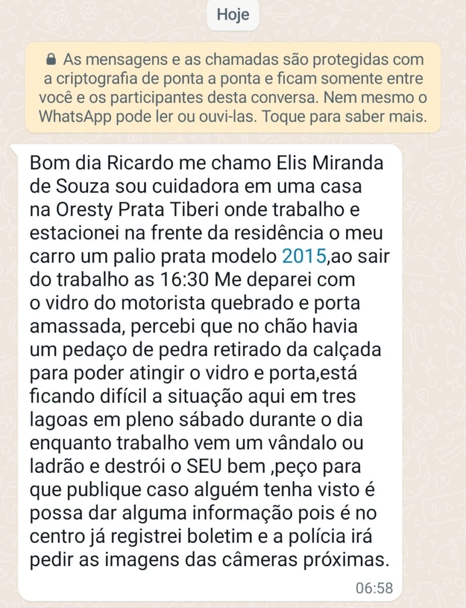 Em Três Lagoas, ao sair do trabalho mulher é surpreendida com a porta do veículo destruída