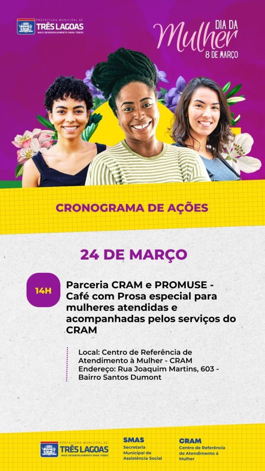 DIA INTERNACIONAL DA MULHER – CRAM prepara diversas ações para todo o mês de março em Três Lagoas