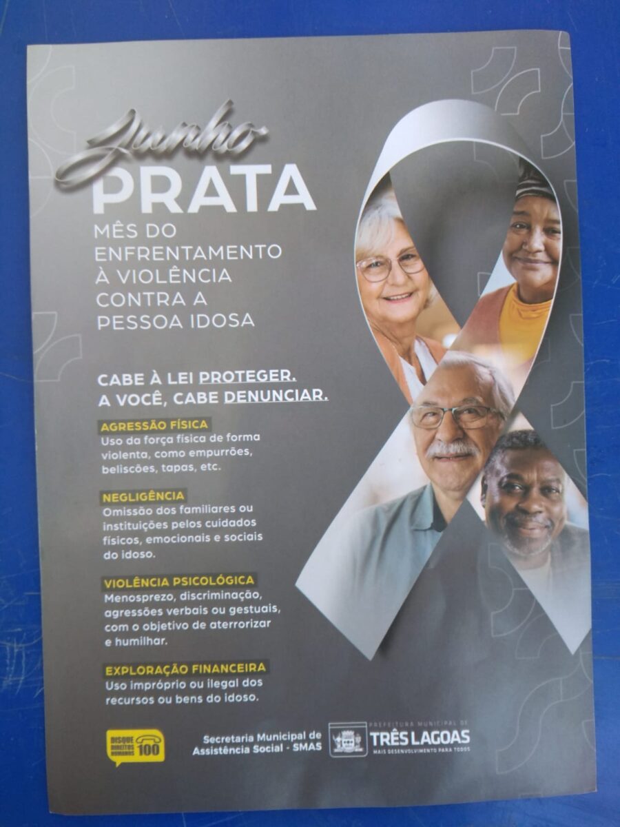 Blitz Educativa ‘Junho Prata’ com campanha de enfrentamento ao idoso é realizada em Três Lagoas