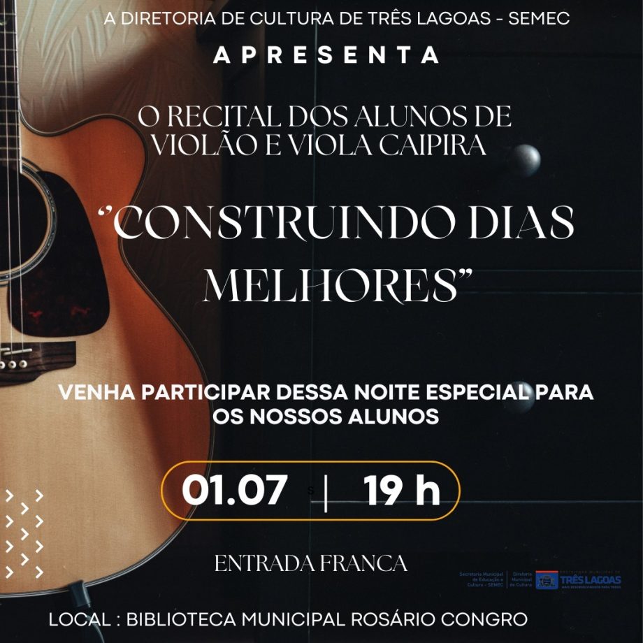 Cultura realiza recital dos alunos de violão e viola caipira na próxima segunda (1º)