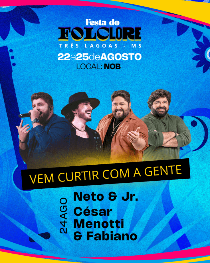 VEM AÍ! 34ª Festa do Folclore de Três Lagoas; confira a programação