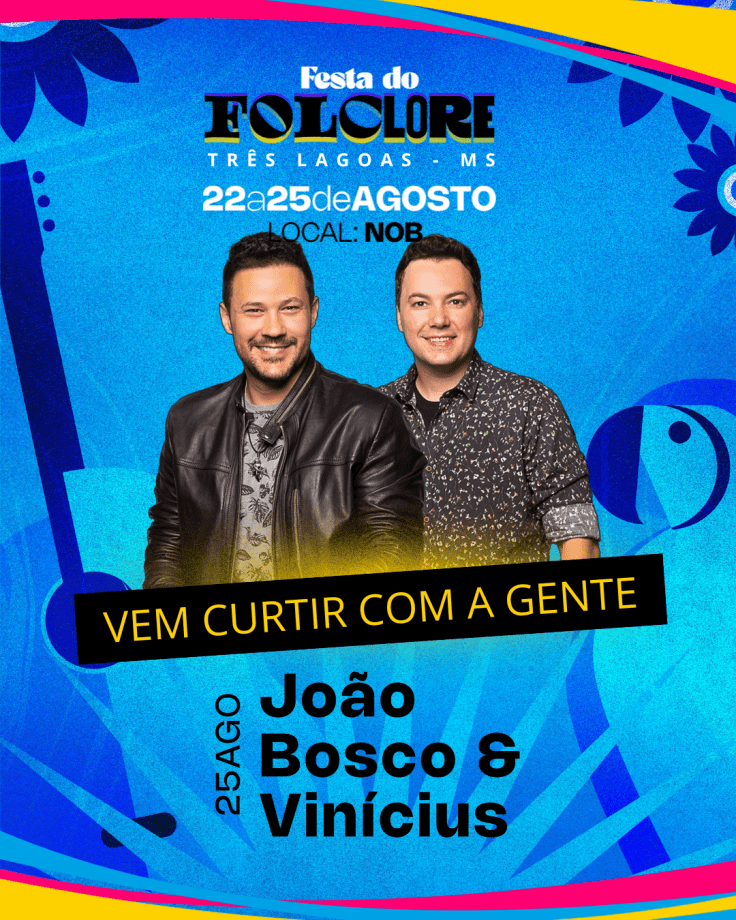 VEM AÍ! 34ª Festa do Folclore de Três Lagoas; confira a programação