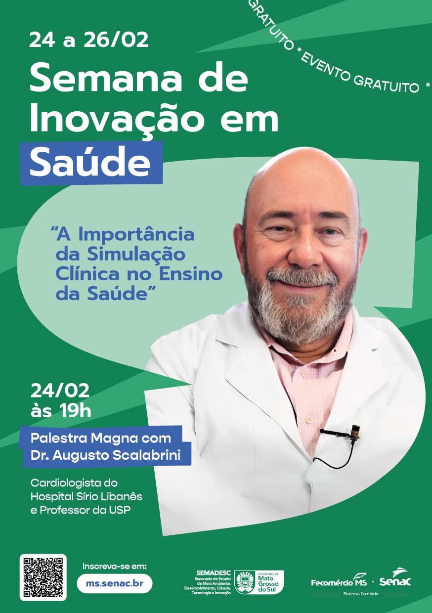 Inovação em Saúde: Governo de MS e Senac promovem evento gratuito para impulsionar o setor em Dourados